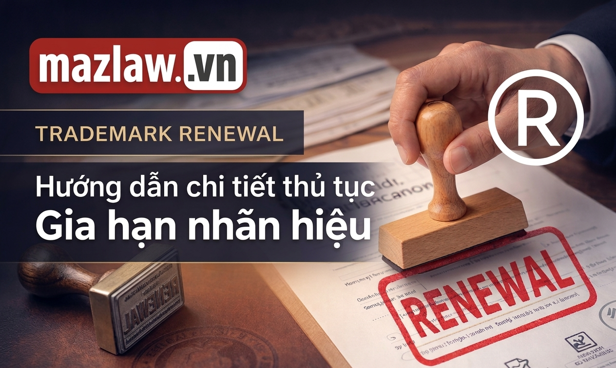 Gia hạn nhãn hiệu MazLaw